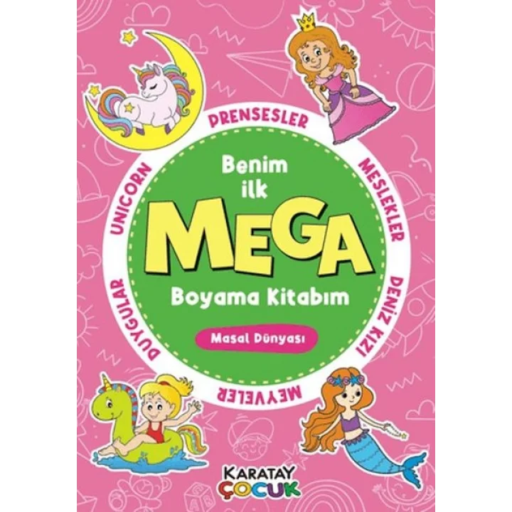 Mega Boyama Kitabım - Masal Dünyası