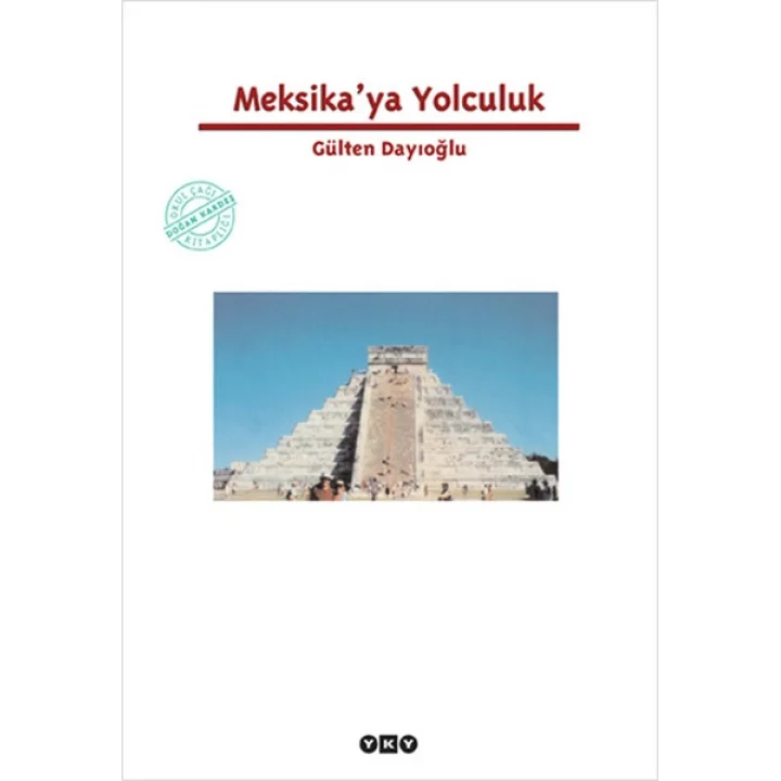 Meksikaya Yolculuk
