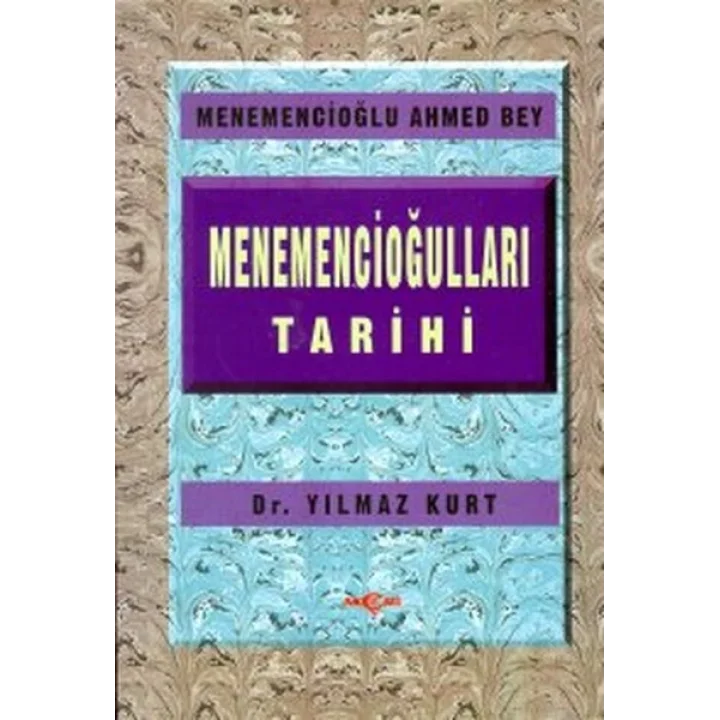Menemencioğulları Tarihi