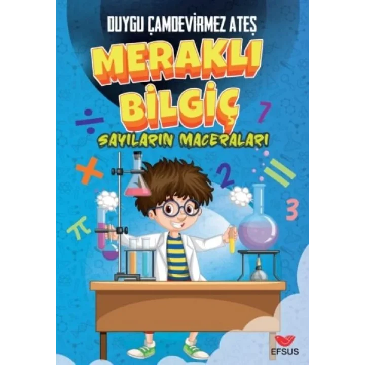 Meraklı Bilgiç Sayıların Maceraları
