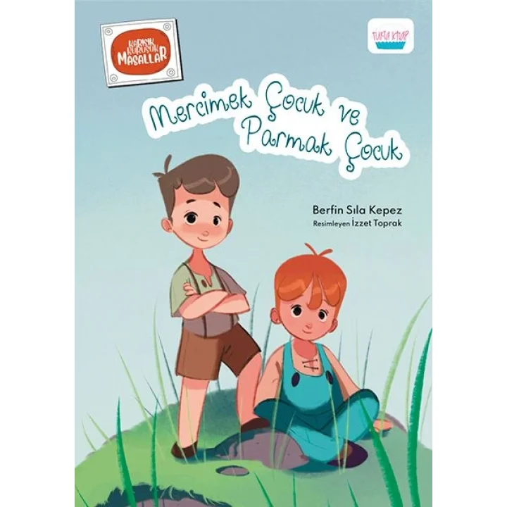 Mercimek Çocuk ve Parmak Çocuk