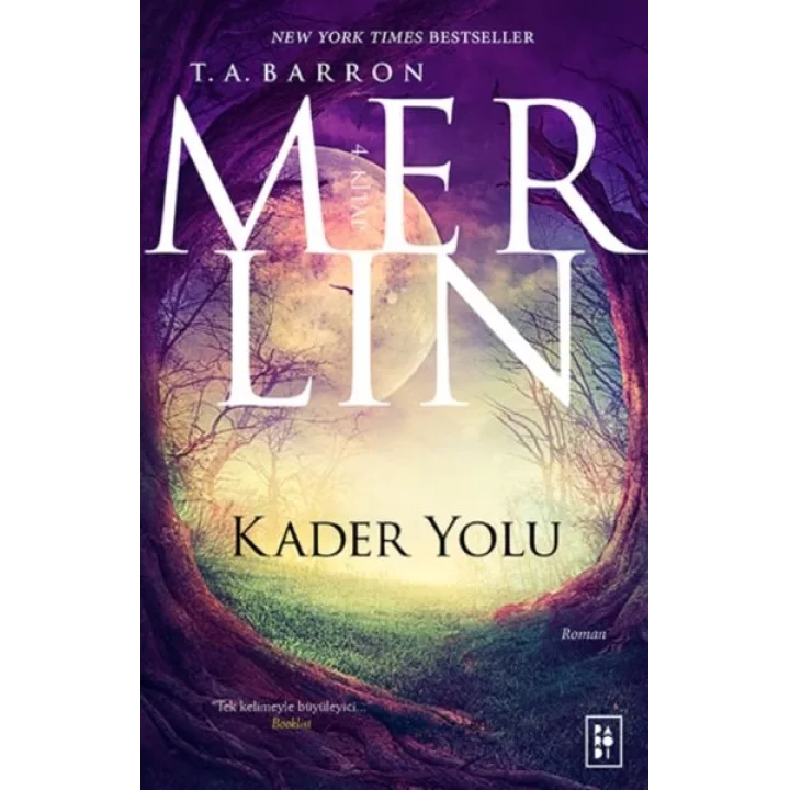 Merlin 4. Kitap - Kader Yolu