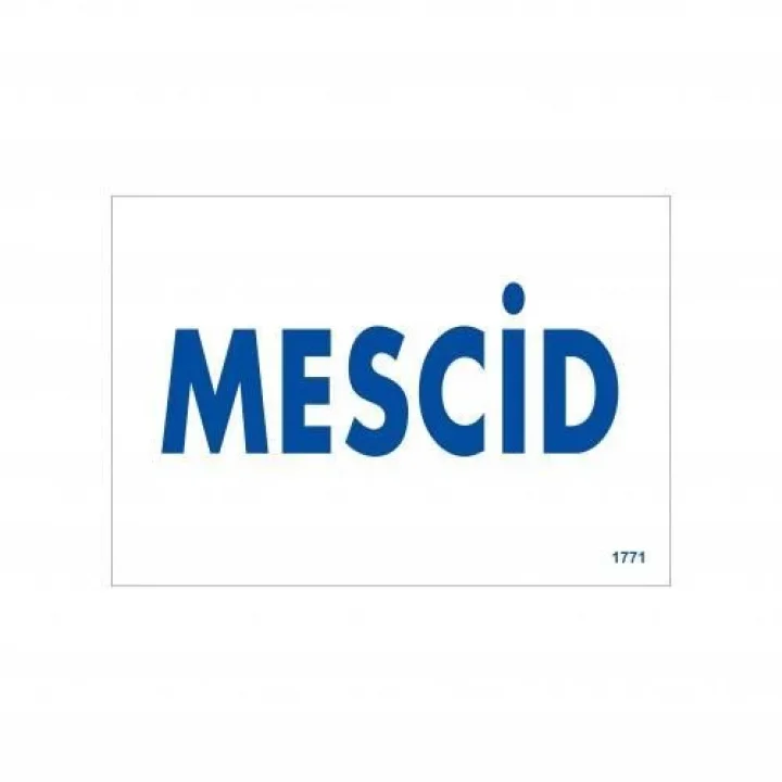 Mey İthalat® Mescid Uyarı Levhası 17,5x25 KOD:1771