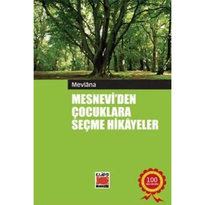 Mesneviden Çocuklara Seçme Hikayeler