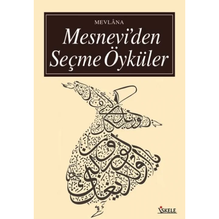 Mesnevi’den Seçme Öyküler