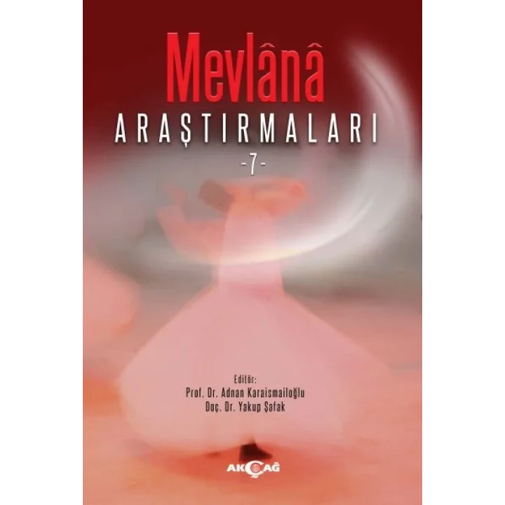 Mevlana Araştırmaları -7