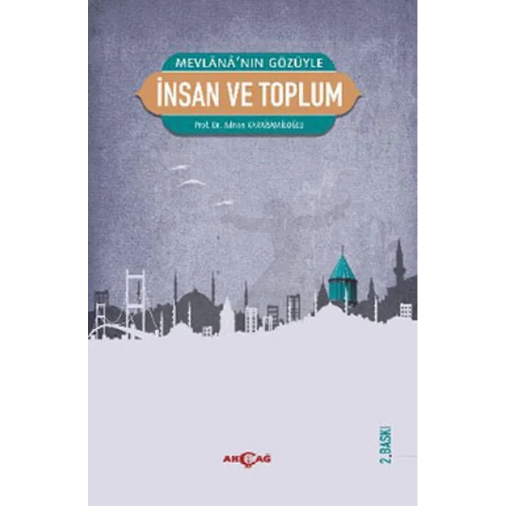 Mevlananın Gözüyle İnsan ve Toplum
