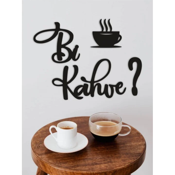 Mey İthalat® Bi Kahve? – Ahşap Duvar Dekoru