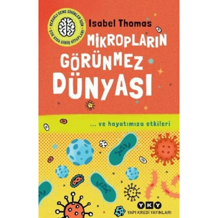 Mikropların Görünmez Dünyası