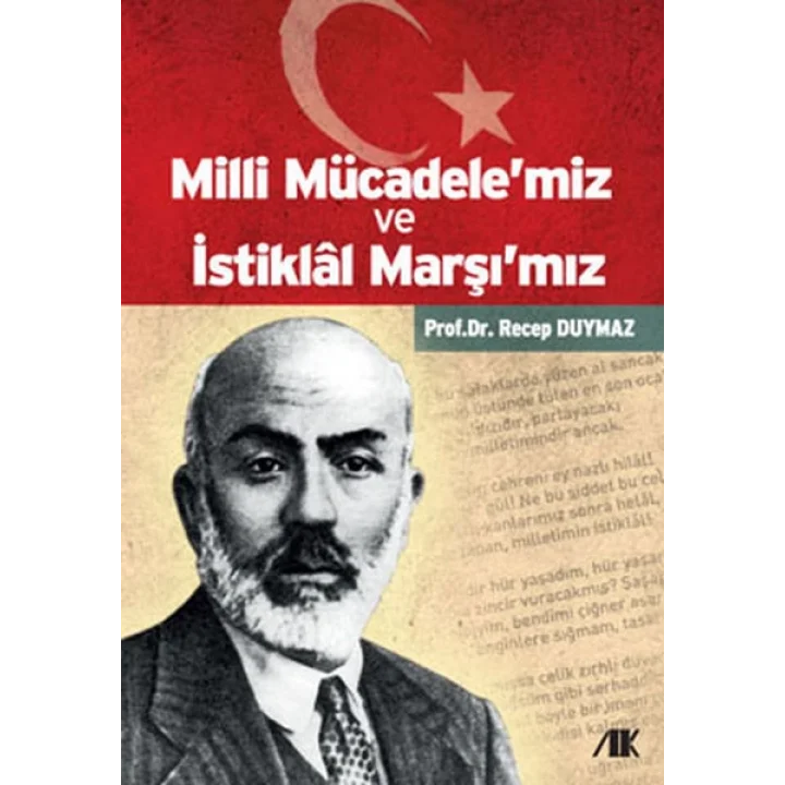 Milli Mücadelemiz ve İstiklal Marşımız