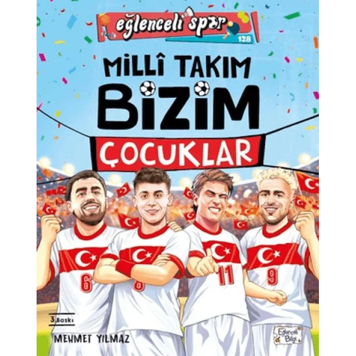 Milli Takım - Bizim Çocuklar