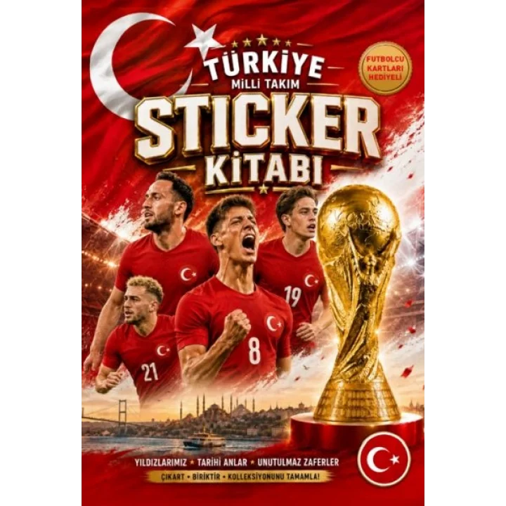 Milli Takım Sticker Kitabı (Futbolcu Tanıtım Kartları Hediyeli)