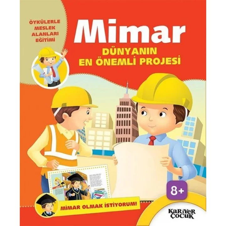 Mimar Dünyanın En Önemli Projesi - Mimar Olmak İstiyorum