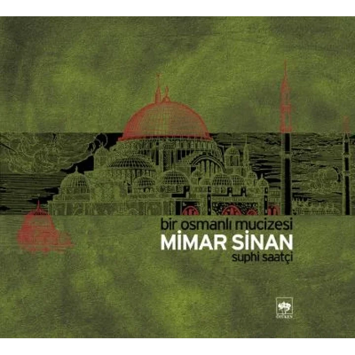 Mimar Sinan Bir Osmanlı Mucizesi