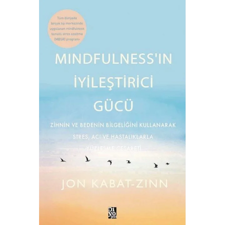 Mindfulness’in İyileştirici Gücü