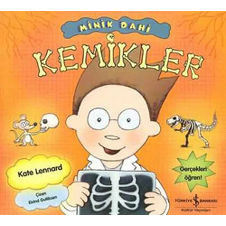 Minik Dahi - Kemikler