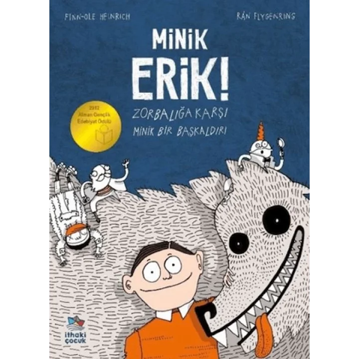 Minik Erik - Zorbalığa Karşı Minik Bir Başkaldırı 