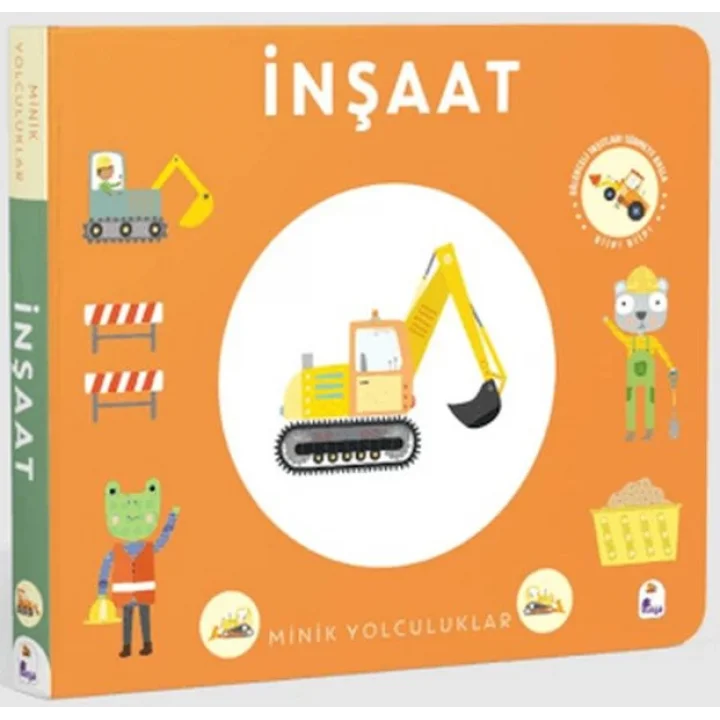 Minik Yolculuklar - İnşaat