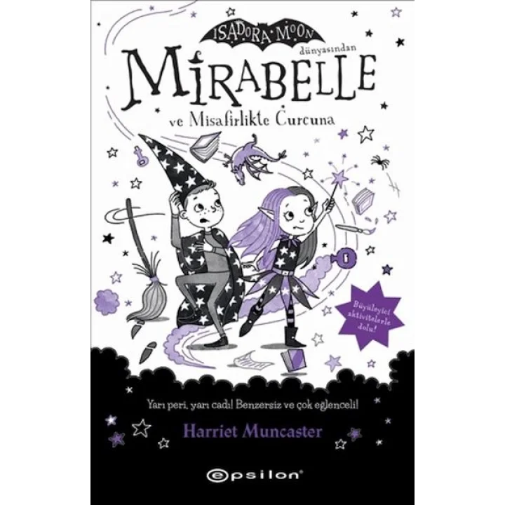 Mirabelle ve Misafirlikte Curcuna