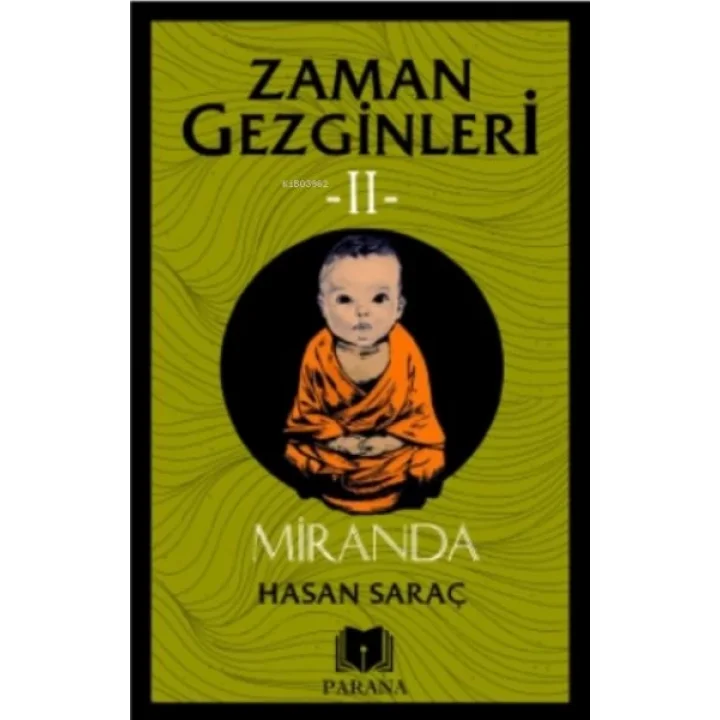 Miranda - Zaman Gezginleri 2