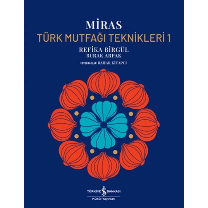 Miras – Türk Mutfağı Teknikleri 1 – Ciltli