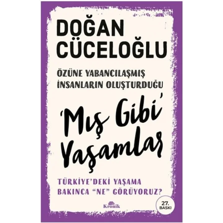 Mış Gibi Yaşamlar