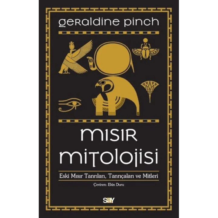 Mısır Mitolojisi - Eski Mısır Tanrıları Tanrıçaları ve Mitleri