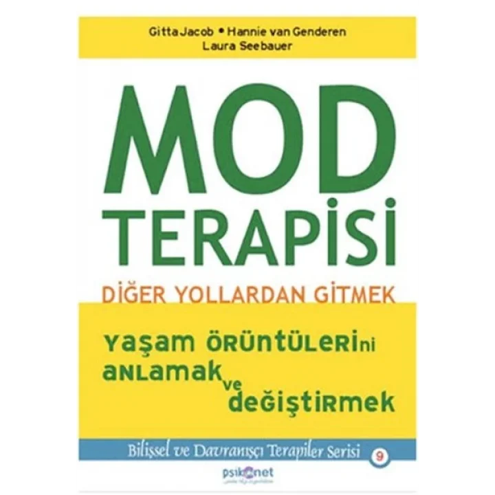 Mod Terapisi: Diğer Yollardan Gitmek