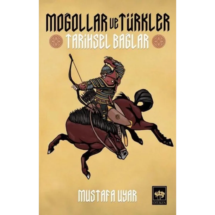 Moğollar ve Türkler - Tarihsel Bağlar