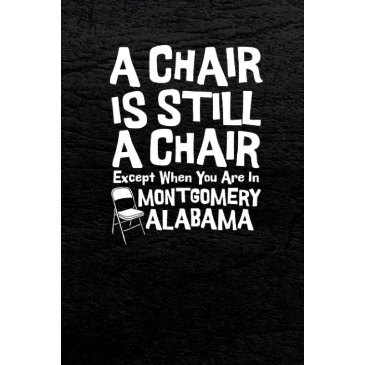 Montgomery Brawl Theme Journal: A Chair is Still a Chair