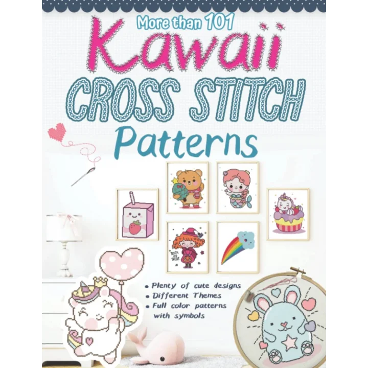 More than 101 Kawaii Cross Stitch Patterns: Modern Counted Cross Stitch Patterns, Easy Cute Designs for Beginners, Themes (Animals, Creatures (Real ... Valentine, Halloween, Drinks and Food…)