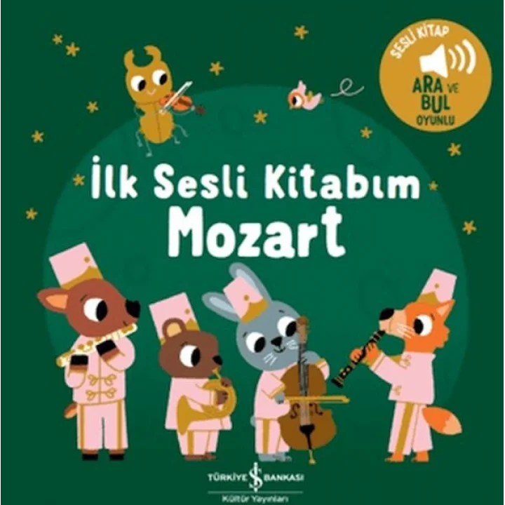 Mozart - İlk Sesli Kitabım