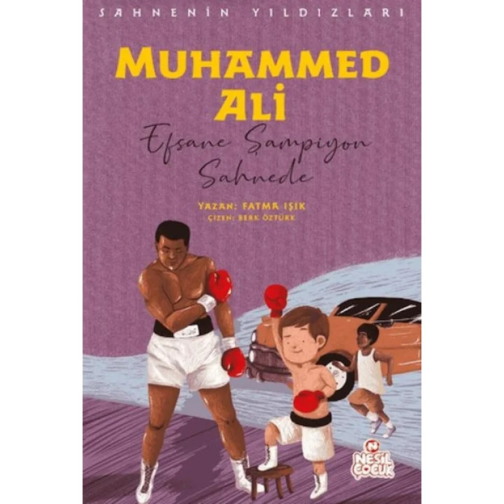 Muhammed Ali - Sahnenin Yıldızları