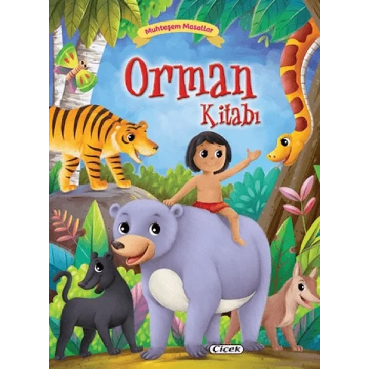 Muhteşem Masallar - Orman Kitabı