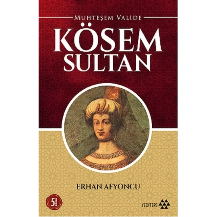 Muhteşem Valide - Kösem Sultan