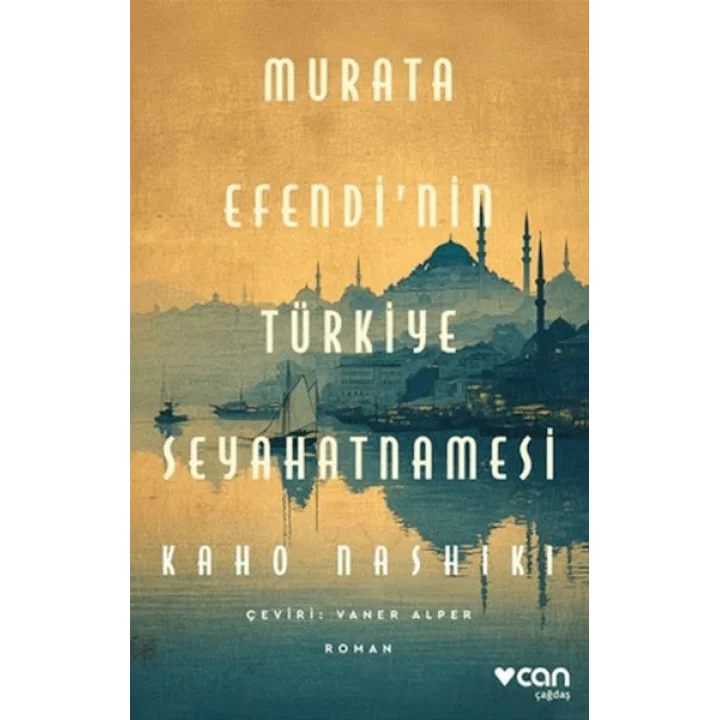 Murata Efendinin Türkiye Seyahatnamesi