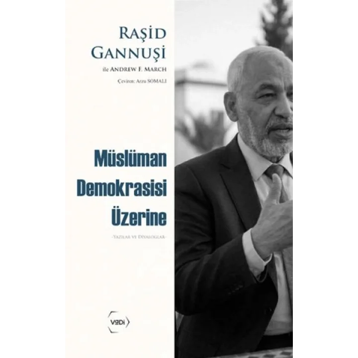 Müslüman Demokrasisi Üzerine Yazılar ve Diyaloglar