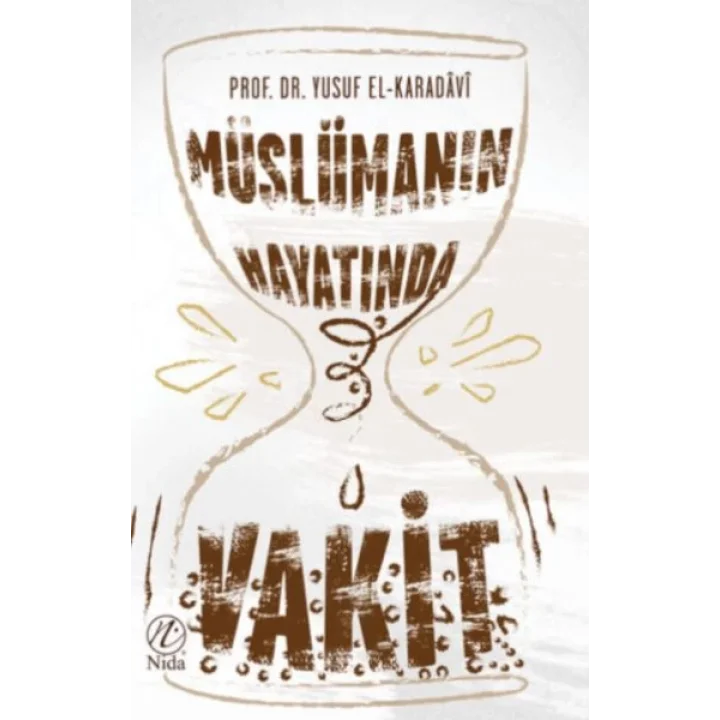 Müslüman Hayatında Vakit