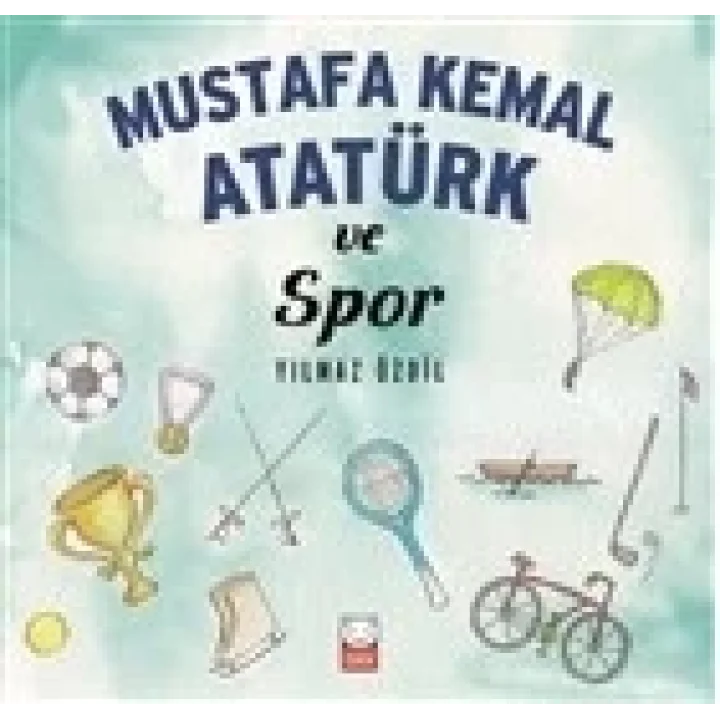 Mustafa Kemal Atatürk ve Spor