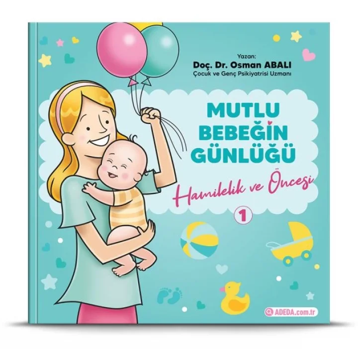 Mutlu Bebeğin Günlüğü Hamilelik ve Öncesi-1