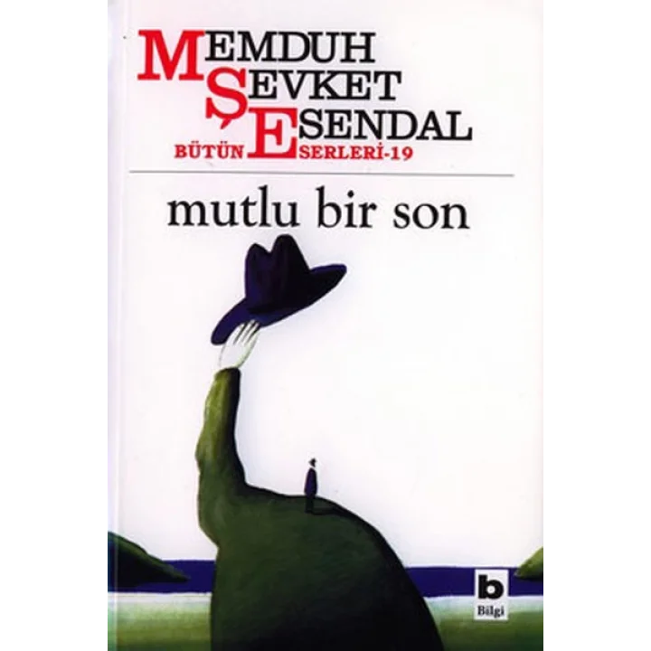 Mutlu Bir Son Hikâyeler 13 Bütün Eserleri 19