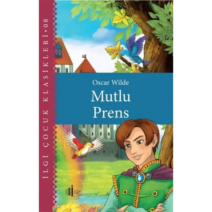 Mutlu Prens - Çocuk Klasikleri