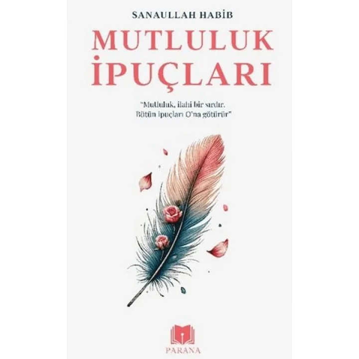 Mutluluk İpuçları