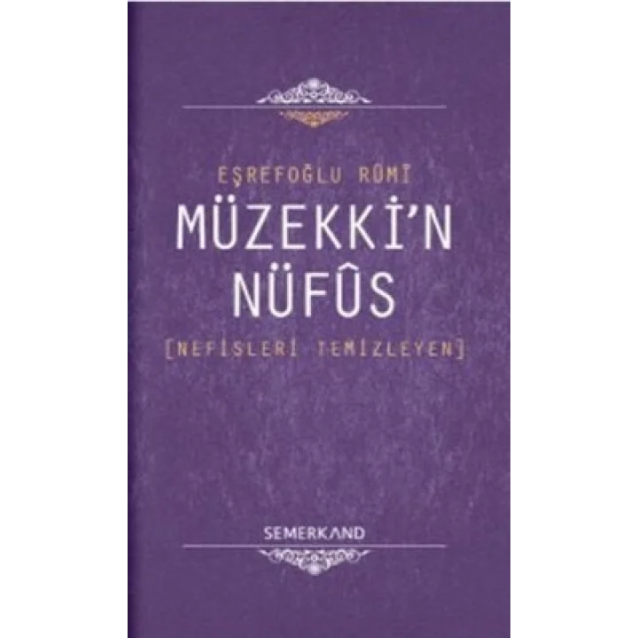 Müzekkin Nüfus  Nefisleri Temizleyen