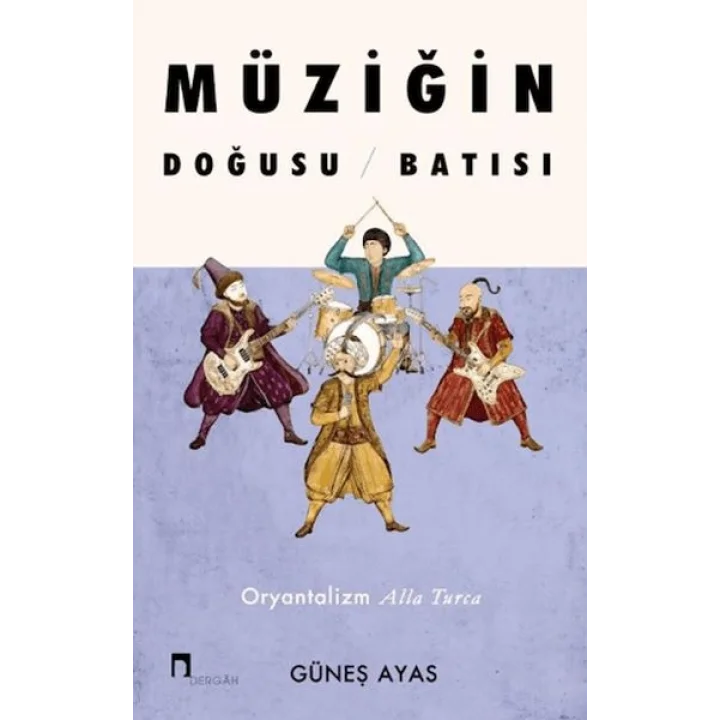 Müziğin Doğusu Batısı