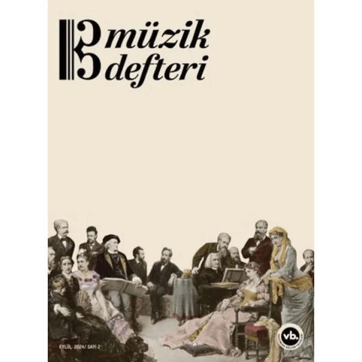 Müzik Defteri - Sayı 2 Eylül 2024