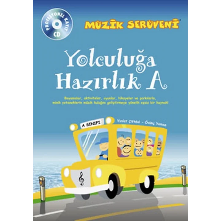Müzik Serüveni Yolculuğa Hazırlık A