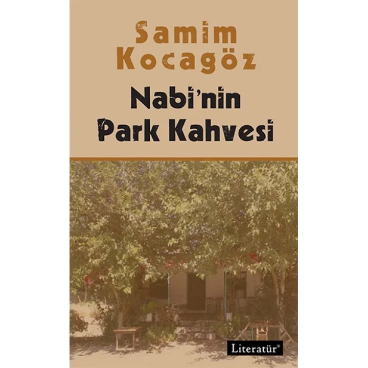 Nabi’nin Park Kahvesi