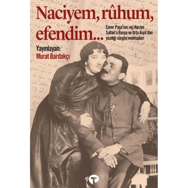 Naciyem, ruhum, efendim