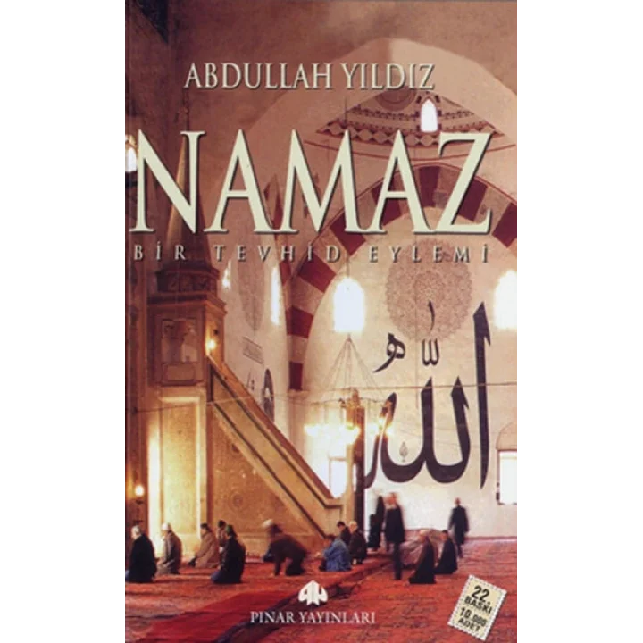 Namaz Bir Tevhid Eylemi